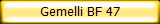 Gemelli BF 47