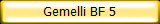 Gemelli BF 5