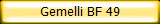 Gemelli BF 49
