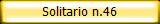 Solitario n.46
