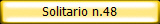 Solitario n.48