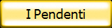 I Pendenti