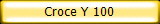 Croce Y 100