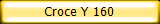 Croce Y 160
